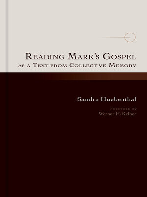 cover image of Reading Mark's Gospel as a Text from Collective Memory